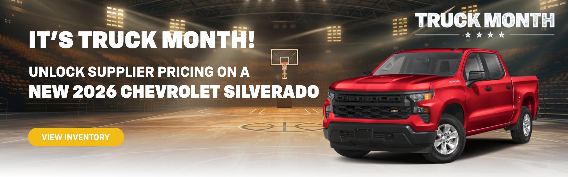 It’s Truck Month! Unlock Supplier Pricing on a New 2026 Chev